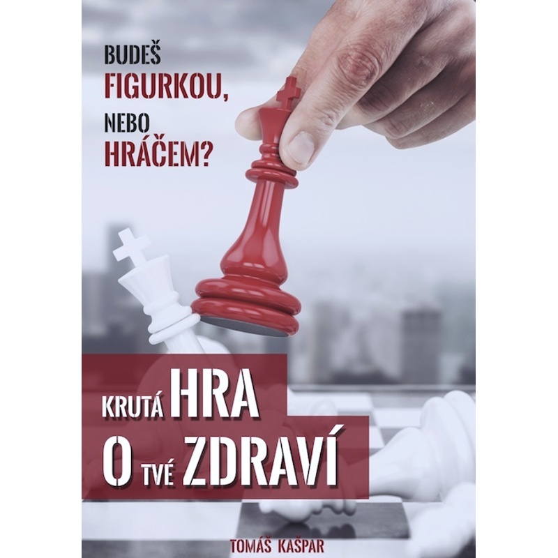 kniha Krutá hra o tvé zdraví
